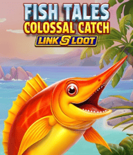 Fish Tales Colossal Catch: Link & Loot