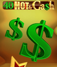 40 Hot & Cash